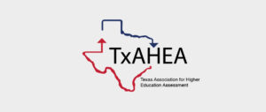 Texas Association for Higher Education Assessment Conference